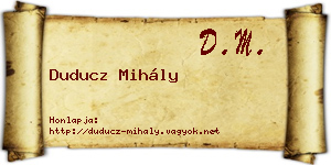 Duducz Mihály névjegykártya